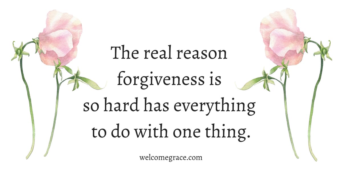 forgiveness
